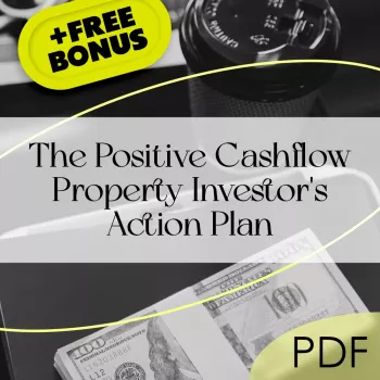 Positive Cashflow Rental Property Checklist & Action Plan